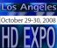 HD HIGH DEF EXPO Los Angeles 2008
