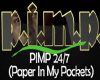 PIMP 24/7